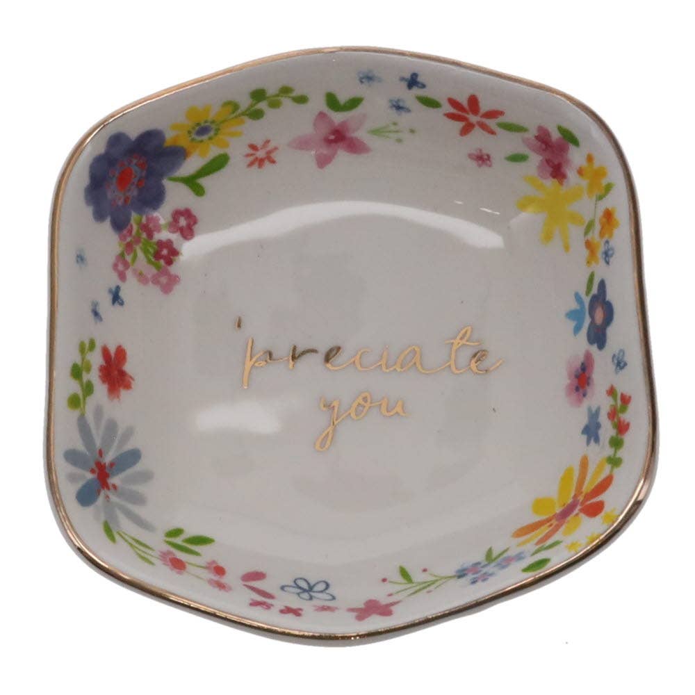 Cute White Trinket Dish with Flowers and the words “'Preciate you.”